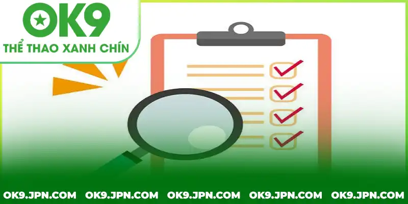 Kiểm tra thông tin và xác nhận với OK9 Kiểm tra thông tin và xác nhận với OK9